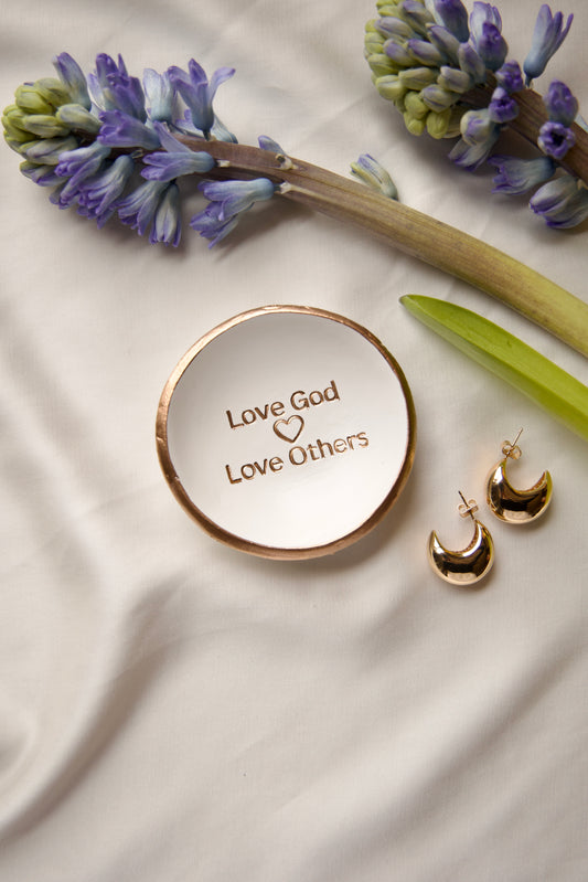 Ring Dish | Love God Love Others