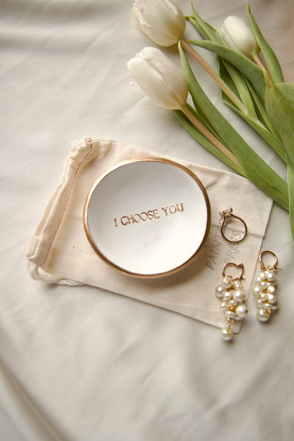Ring Dish | I Choose You